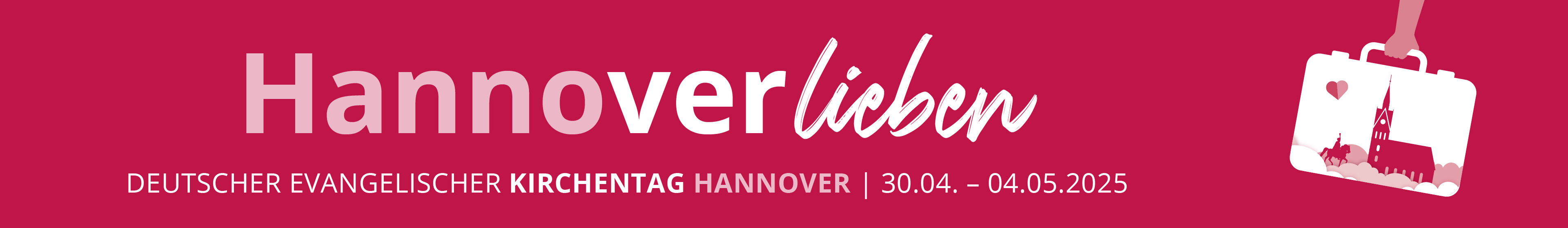 Kirchentag 2025 | hannoverlieben_header_schmal